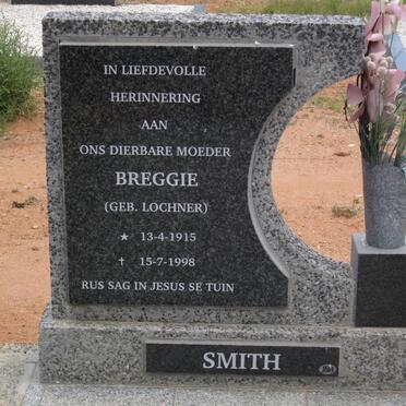 SMITH Breggie nee LOCHNER 1915-1998