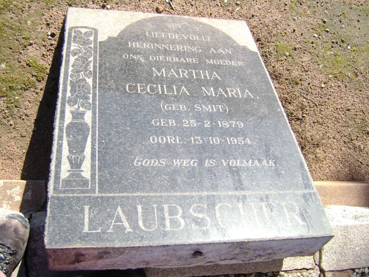 LAUBSCHER Martha Cecilia Maria nee SMIT 1879-1954