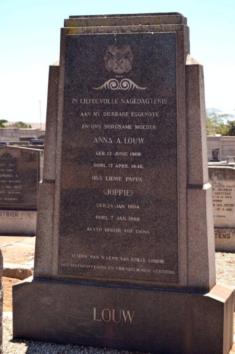 LOUW Joppie 1904-1968 &amp; Anna A. 1908-1946