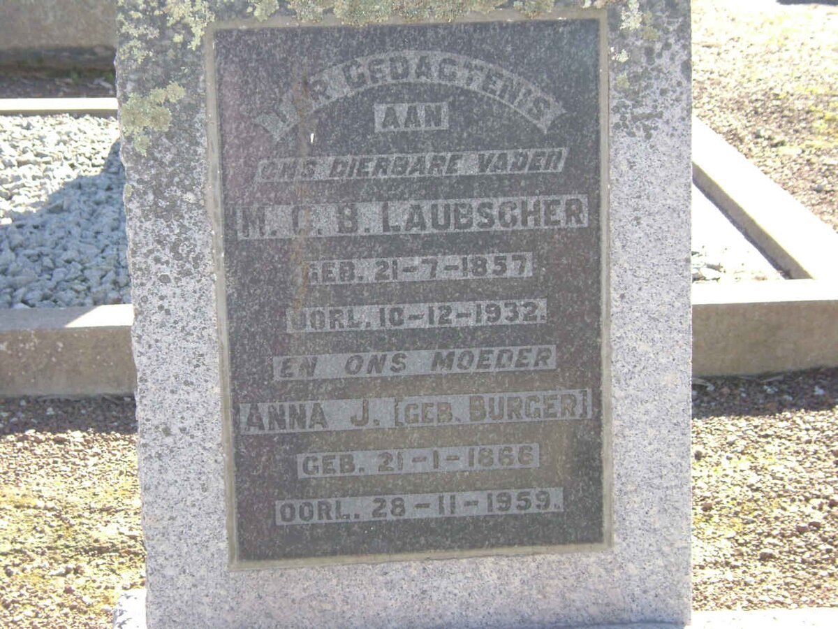LAUBSCHER M.C.B. 1857-1932 &amp; Anna J. BURGER 1866-1959