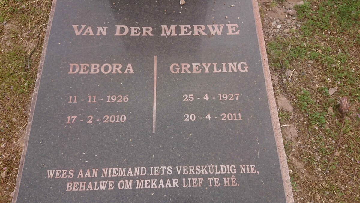 MERWE Greyling, van der 1927-2011 &amp; Debora 1926-2010