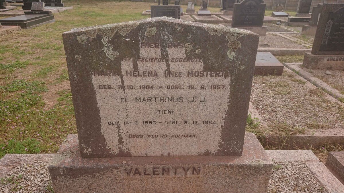 VALENTYN Marthinus J.J. 1896-1984 &amp; Maria Helena MOSTERT 1904-1957