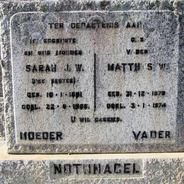 NOTHNAGEL Matthus W. 1879-1974 &amp; Sarah J.W. BESTER 18?1-1956