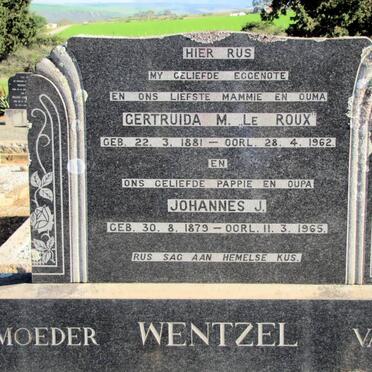 WENTZEL Johannes J. 1879-1965 &amp; Gertruida M. LE ROUX 1881-1962