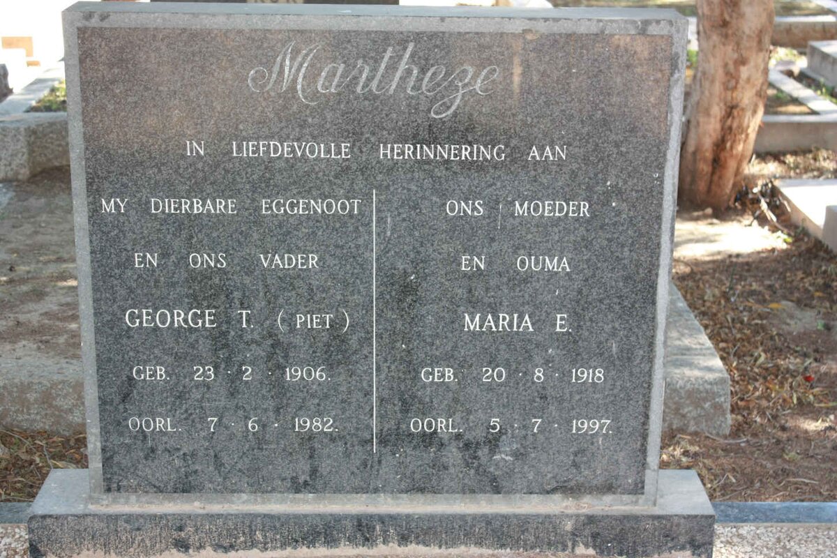 MARTHEZE George T. 1906-1982 &amp; Maria E. 1918-1997