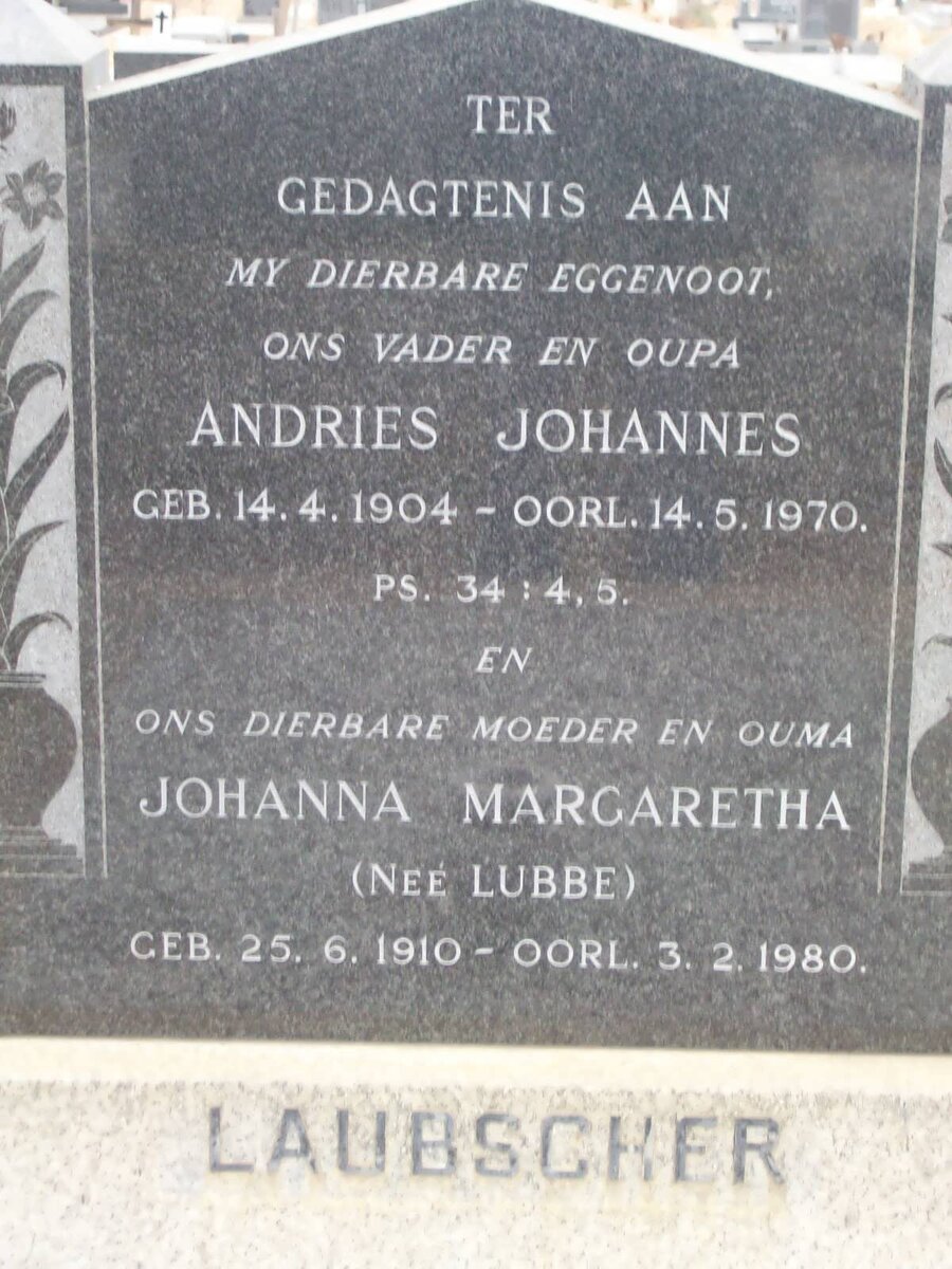 LAUBSCHER Andries Johannes 1904-1970 &amp; Johanna Margaretha LUBBE 1910-1980
