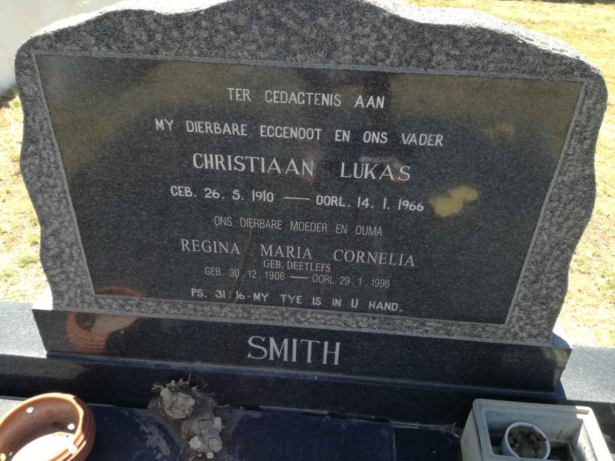 SMITH Christiaan Lukas 1910-1966 &amp; Regina Maria Cornelia DEETLEFS 1906-1998