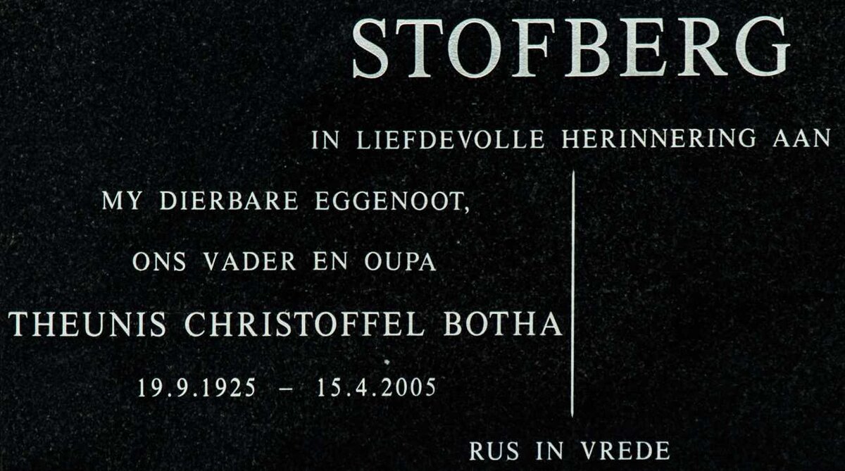 STOFBERG Theunis Christoffel Botha 1925-2005