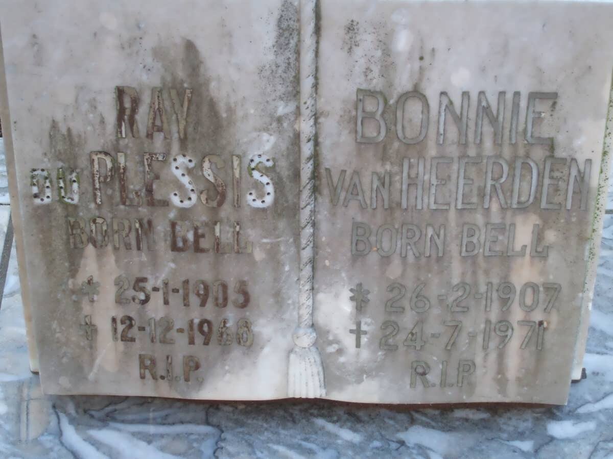 PLESSIS Ray, du nee BELL 1905-1968 :: VAN HEERDEN Bonnie nee BELL 1907-1971
