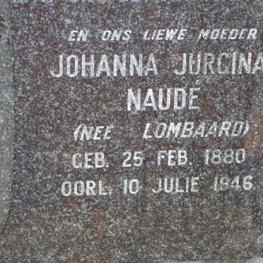 NAUDE Johanna Jurgina nee LOMBAARD 1880-1946