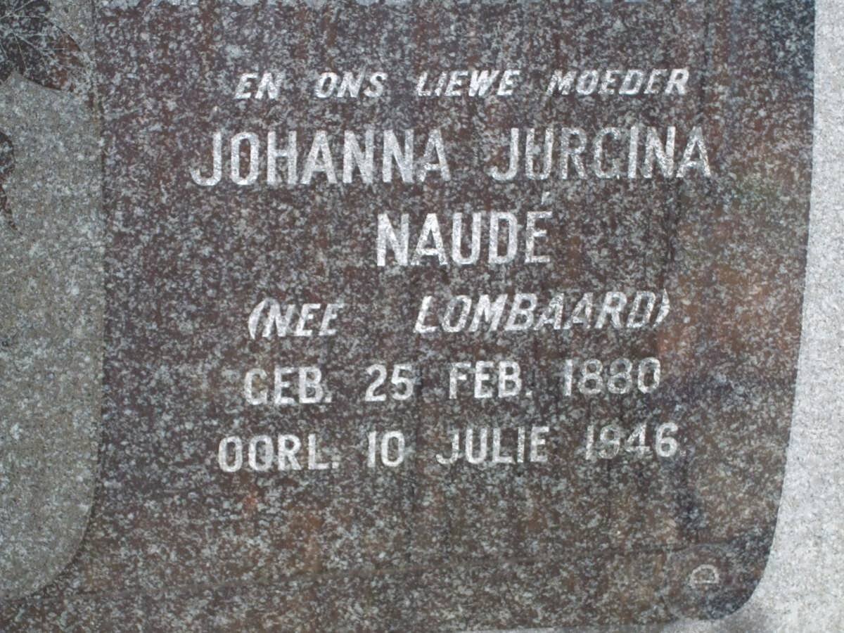NAUDE Johanna Jurgina nee LOMBAARD 1880-1946