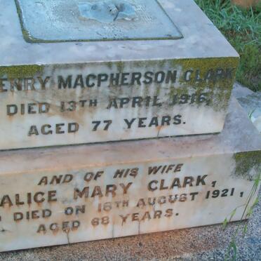 CLARK Henry Macpherson -1916 &amp; Alice Mary -1921