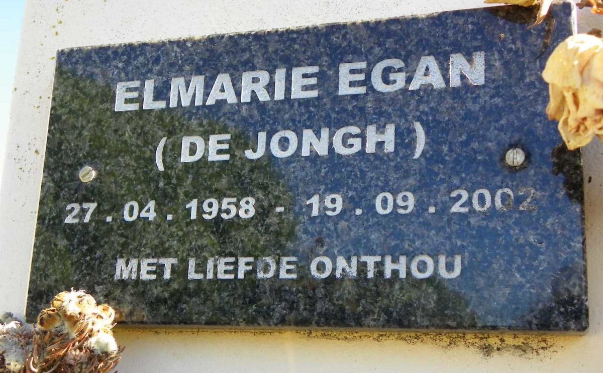 EGAN Elmarie nee DE JONGH 1958-2002