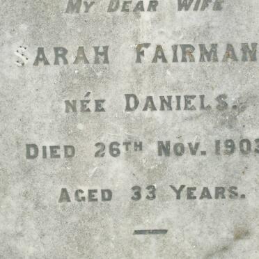 FAIRMANS Sarah nee DANIELS -1903