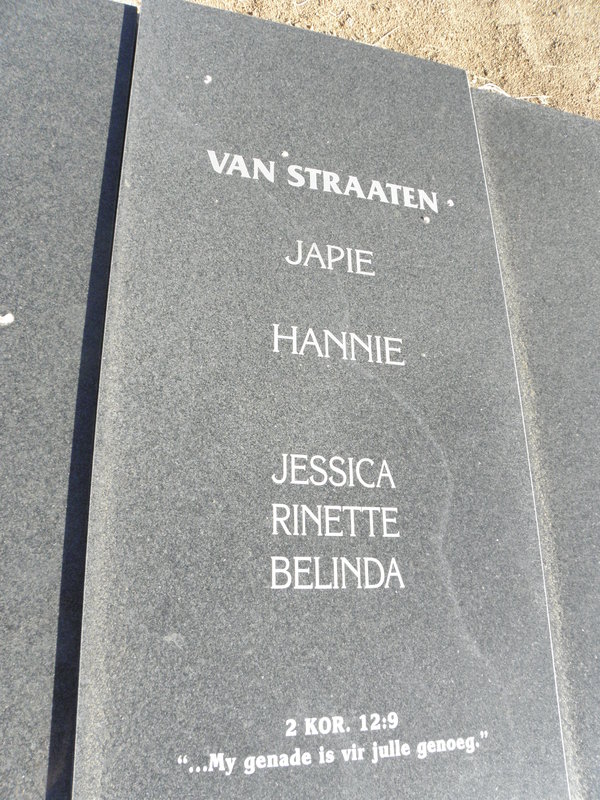 STRAATEN Japie, van :: VAN STRAATEN Hannie :: VAN STRAATEN Jessica :: VAN STRAATEN Rinette :: VAN STRAATEN Belinda
