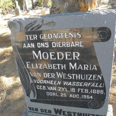 WESTHUIZEN Elizabeth Maria, van der, formerly WASSERFALL, nee VAN ZYL 1886-1954