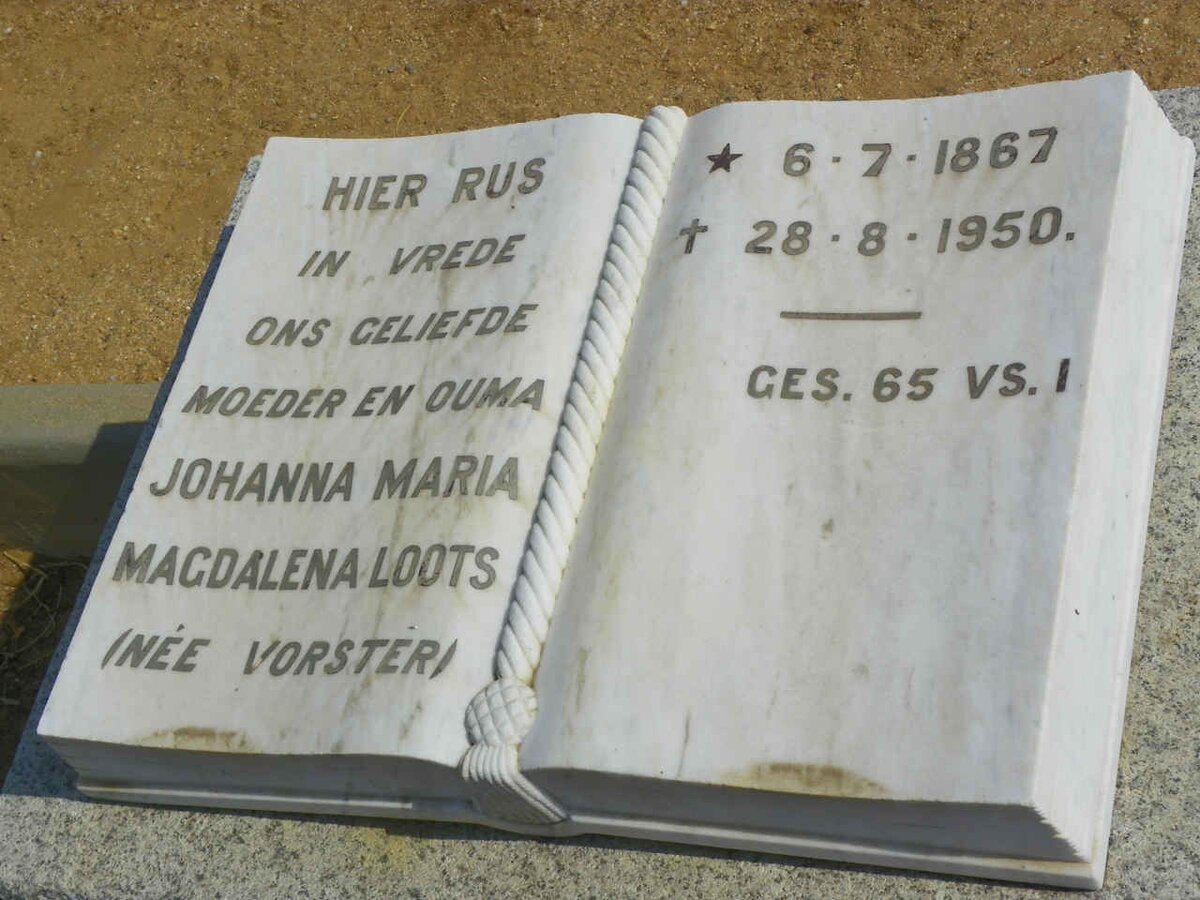 LOOTS Johanna Maria Magdalena nee VORSTER 1867-1950